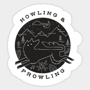 Howling and Prowling Sticker